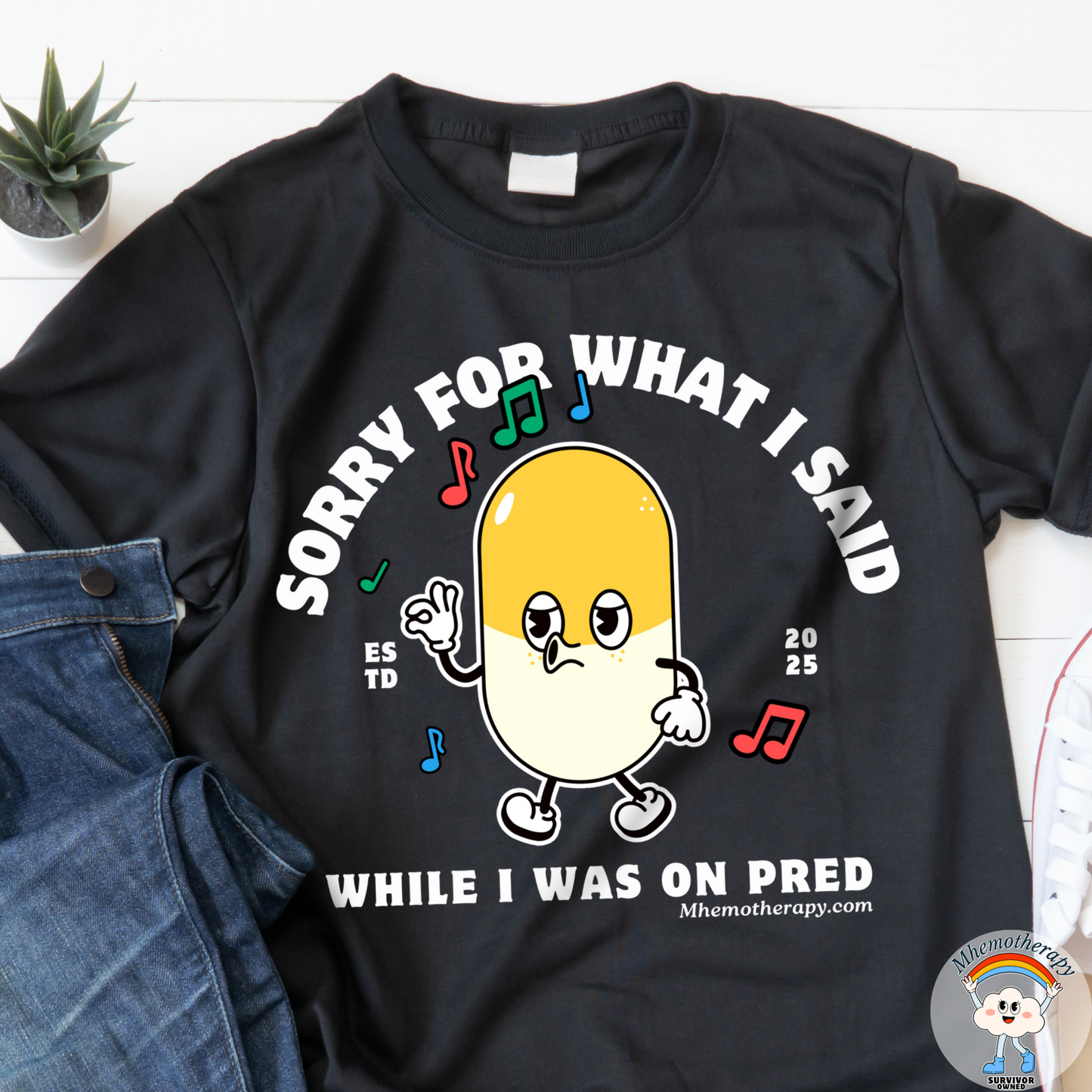 Close-up of the funny cancer t-shirt stating "Sorry For What I Said While I Was on Pred", cancer treatment shirt, chemo gift for men and women by mhemotherapy.com.