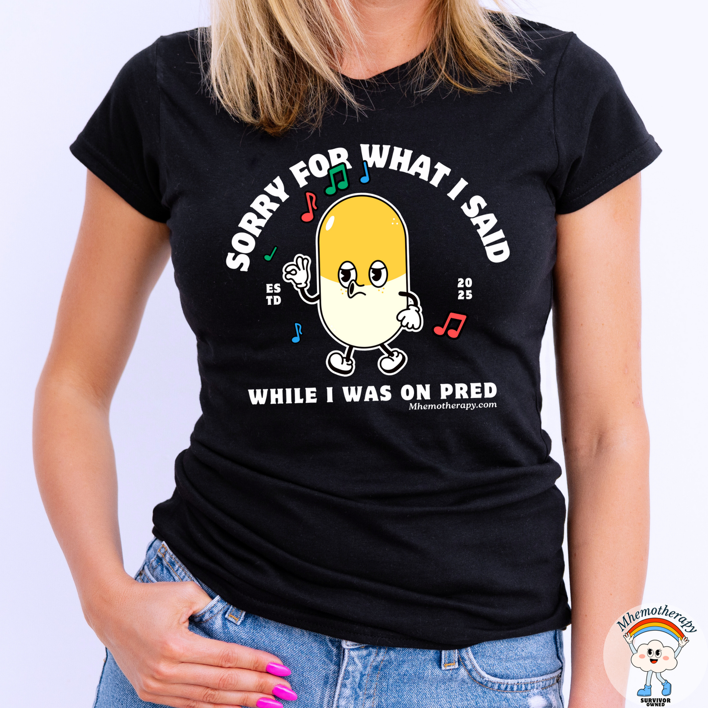 Sorry For What I Said When I Was On Pred Retro Adult Unisex Tee