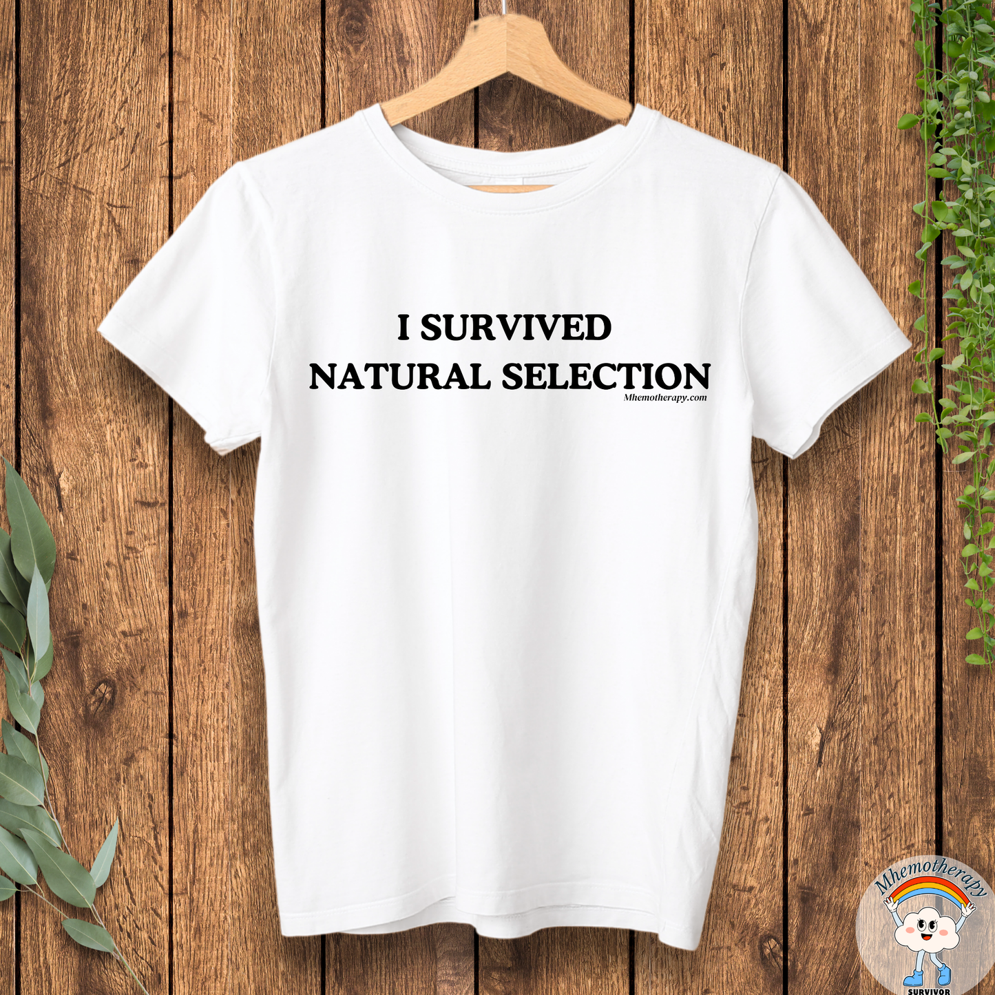 Front view of the white "I Survived Natual Selection" funny cancer t-shirt, chronic illness shirt, & spoonie tee from Mhemotherapy.