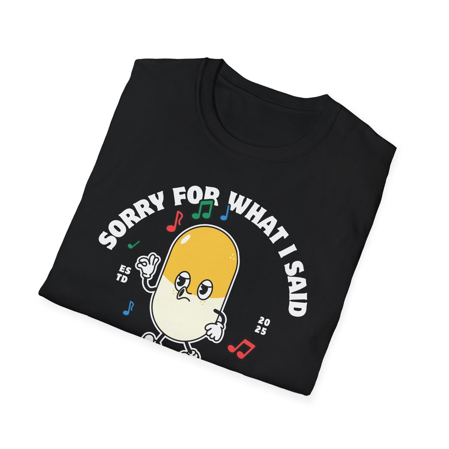 Folded view of the black "Sorry For What I Said While I Was On Pred" oddly specific funny cancer t-shirt for men and women by Mhemotherapy.com.