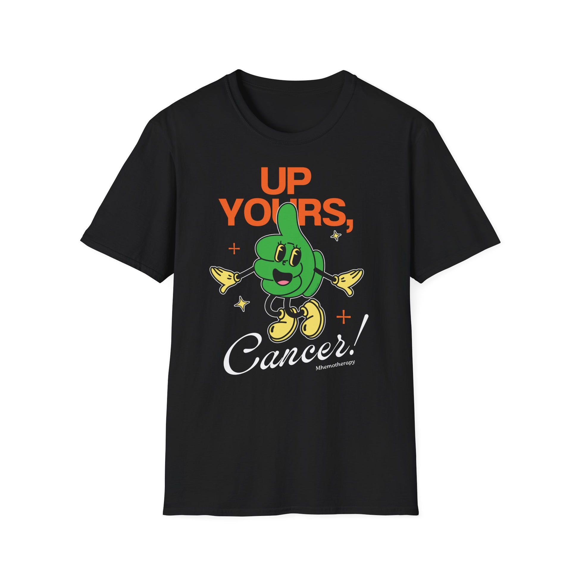 "Up Yous, Cancer!" funny cancer awareness shirt for men and women, black, chemo gift front view by Mhemotherapy.com.